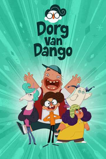 Dorg van Dango Poster