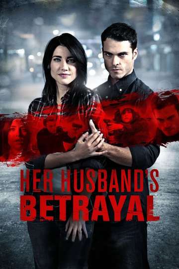 Her Husbands Betrayal Poster