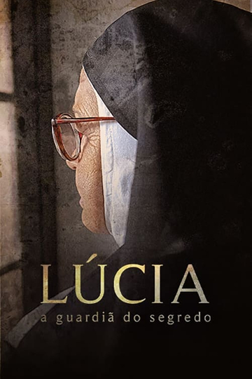 Lúcia - A Guardiã do Segredo Poster