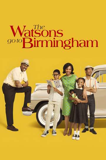 The Watsons Go to Birmingham Poster