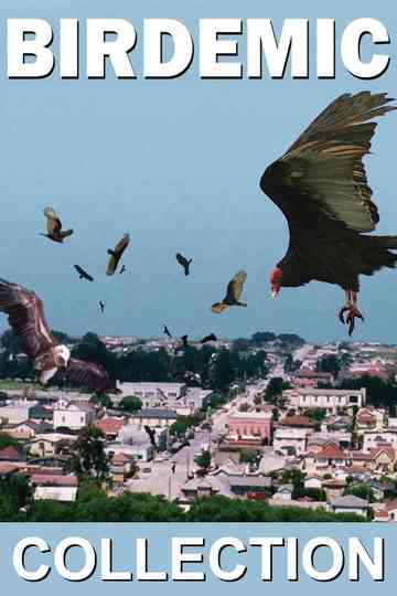 Birdemic Collection Poster