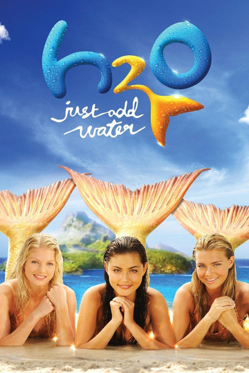 H2O: Just Add Water Poster