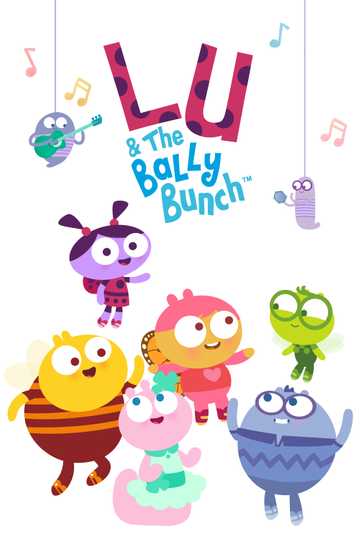 Lu & the Bally Bunch Poster