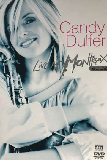 Candy Dulfer  Live At Montreux Poster