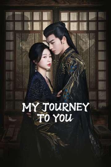 My Journey To You Poster