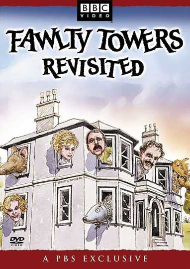 Fawlty Towers Revisited