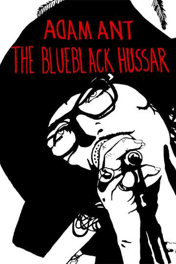 Adam Ant The Blueblack Hussar