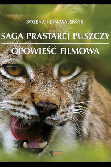 Saga Prastarej Puszczy