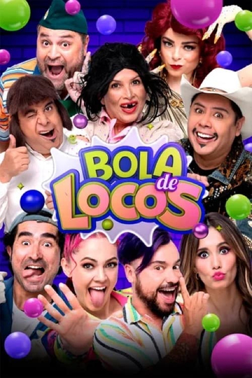 Bola de Locos Poster