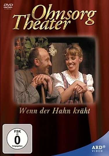 Ohnsorg Theater  Wenn der Hahn kräht Poster