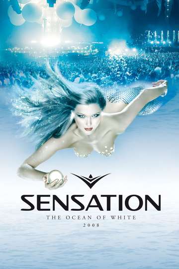 Sensation White 2008  Netherlands Poster
