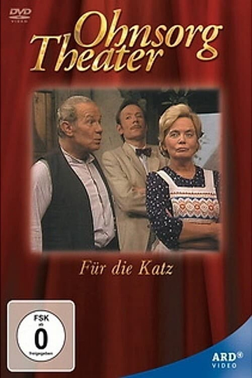 Ohnsorg Theater  Für die Katz