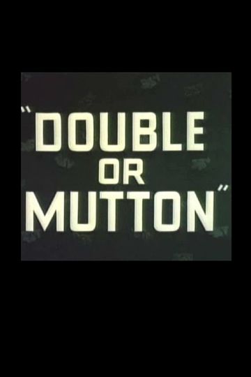 Double or Mutton Poster