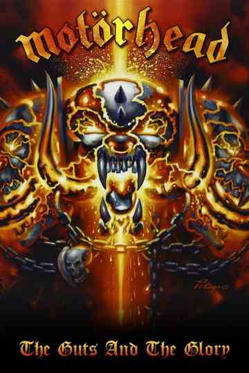 Motörhead The Guts and the Glory  The Motörhead Story