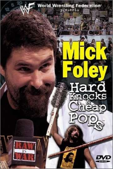 WWF Mick Foley  Hard Knocks  Cheap Pops
