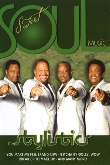 The Stylistics Sweet Soul Music