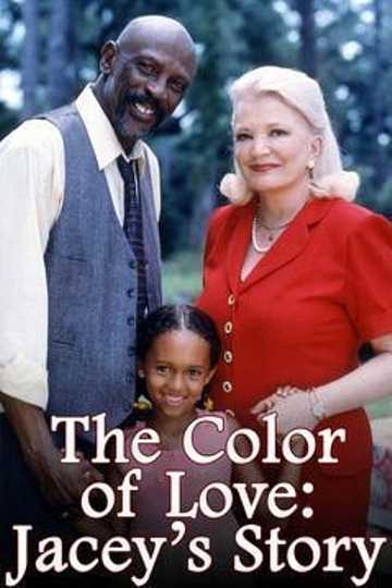 The Color of Love: Jacey's Story Poster