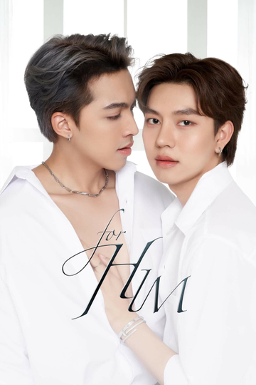 For Him Poster