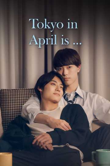 Tokyo in April Is... Poster