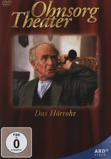 Ohnsorg Theater  Das Hörrohr Poster