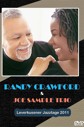 Randy Crawford  Joe Sample Trio Leverkusener Jazztage 2011