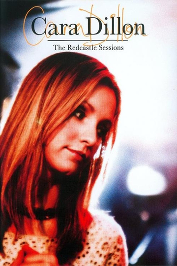 Cara Dillon The Redcastle Sessions Poster