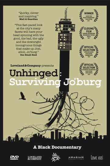Unhinged: Surviving Jo'burg
