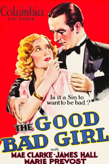 The Good Bad Girl