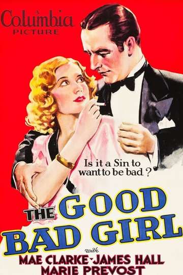 The Good Bad Girl Poster