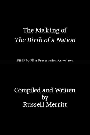 The Making of 'The Birth of a Nation'