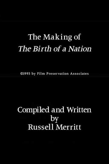 The Making of 'The Birth of a Nation'