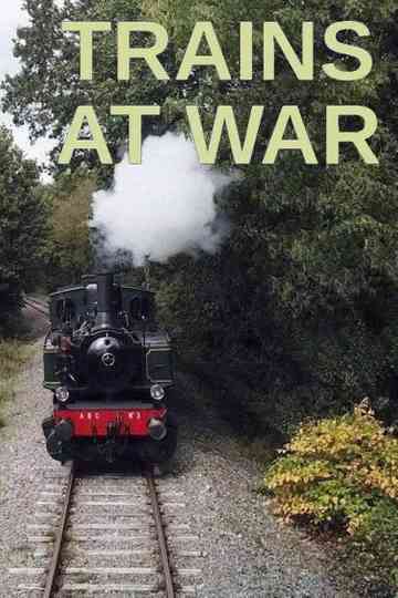 Trains At War