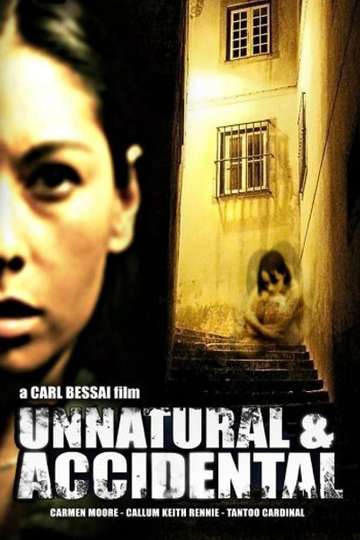 Unnatural & Accidental Poster