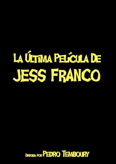 La última película de Jess Franco Poster