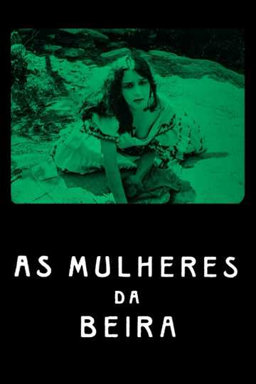 Mulheres da Beira Poster