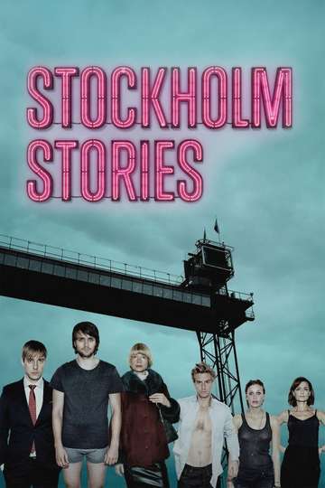 Stockholm Stories Poster