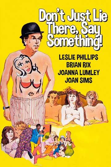 Dont Just Lie There Say Something Poster
