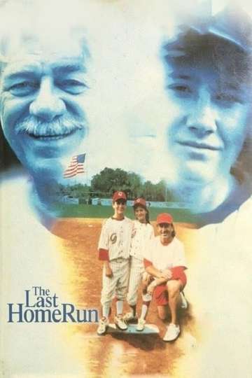The Last Home Run Poster
