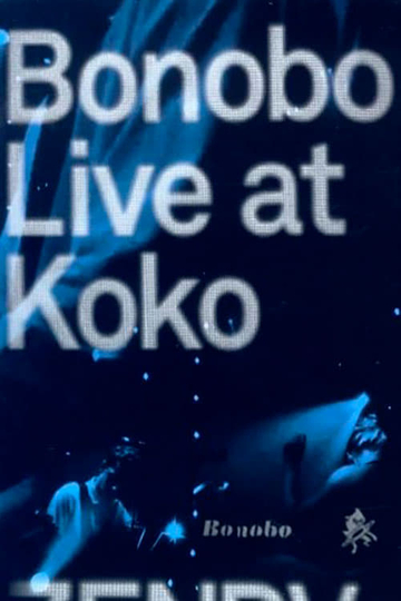 Bonobo Live at Koko Poster