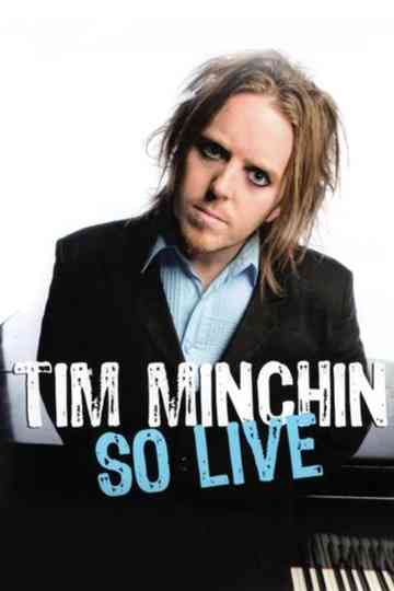 Tim Minchin: So Live
