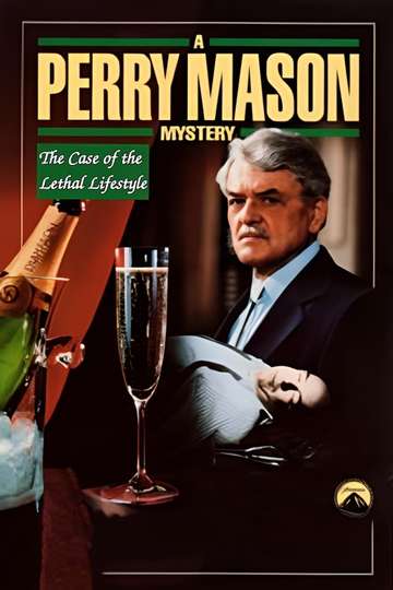 Perry Mason The Case of the Lethal Lifestyle