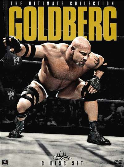 WWE Goldberg  The Ultimate Collection
