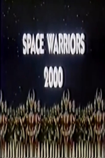 Space Warriors 2000 Poster