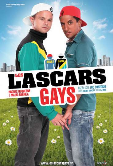 Les Lascars Gays  Bang Bang Poster
