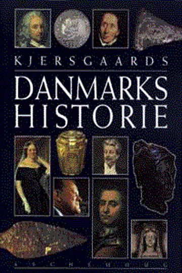 Danmarks historie - fortalt af Erik Kjersgaard