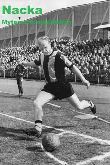 Nacka - The myth and the man Poster