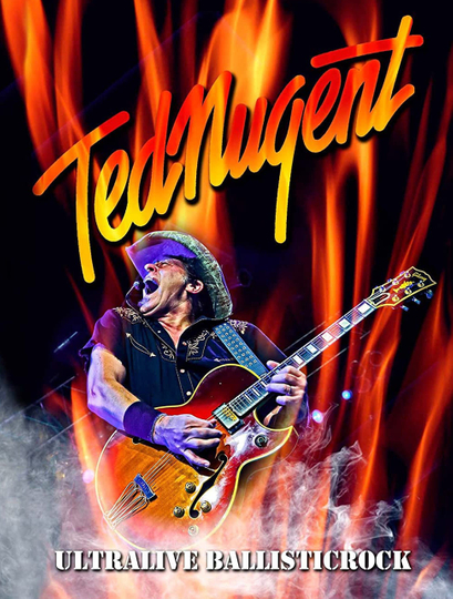 Ted Nugent - Ultralive Ballisticrock