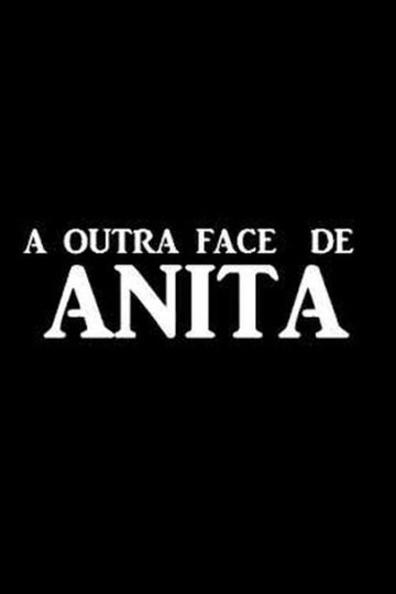 A Outra Face de Anita