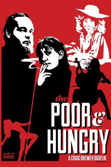 The Poor and Hungry Poster