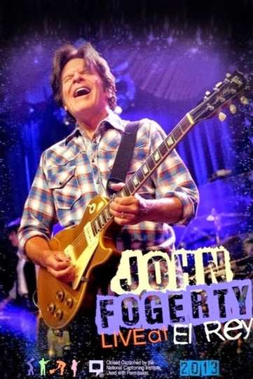 John Fogerty  Live At The El Rey Theatre Poster